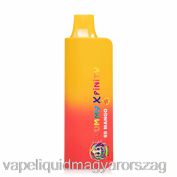 Dummy Vapes Xfinity 6900 Eldobható 69 Mangó Vape Toll